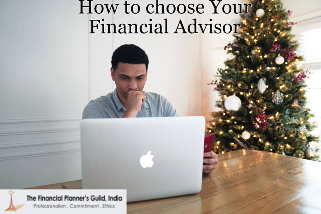 How to choose Your Financial Advisor