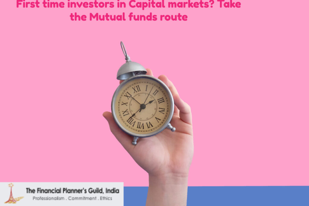 First time investors in Capital markets? Take the Mutual funds route