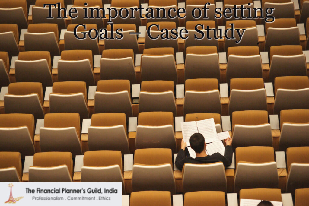 The importance of setting Goals – Case Study