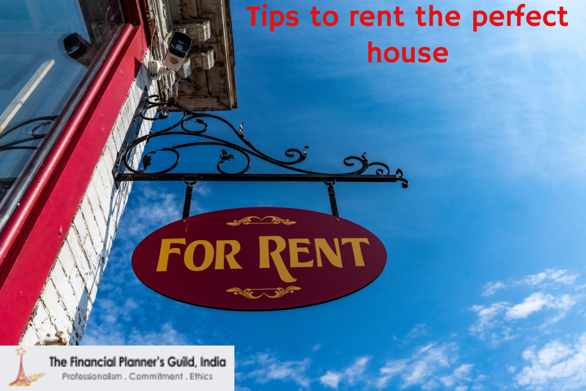 Tips to rent the perfect house