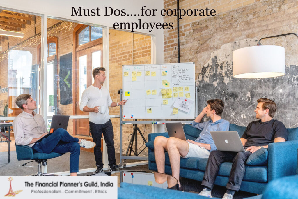 Must Dos….for corporate employees