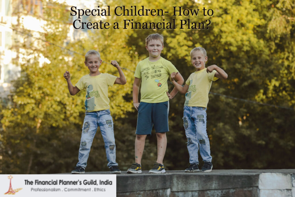 Special Children- How to Create a Financial Plan?