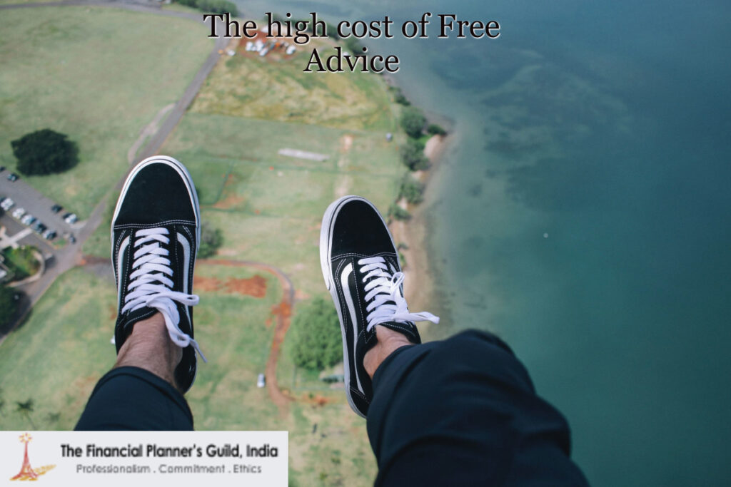 The high cost of Free Advice - FPG India