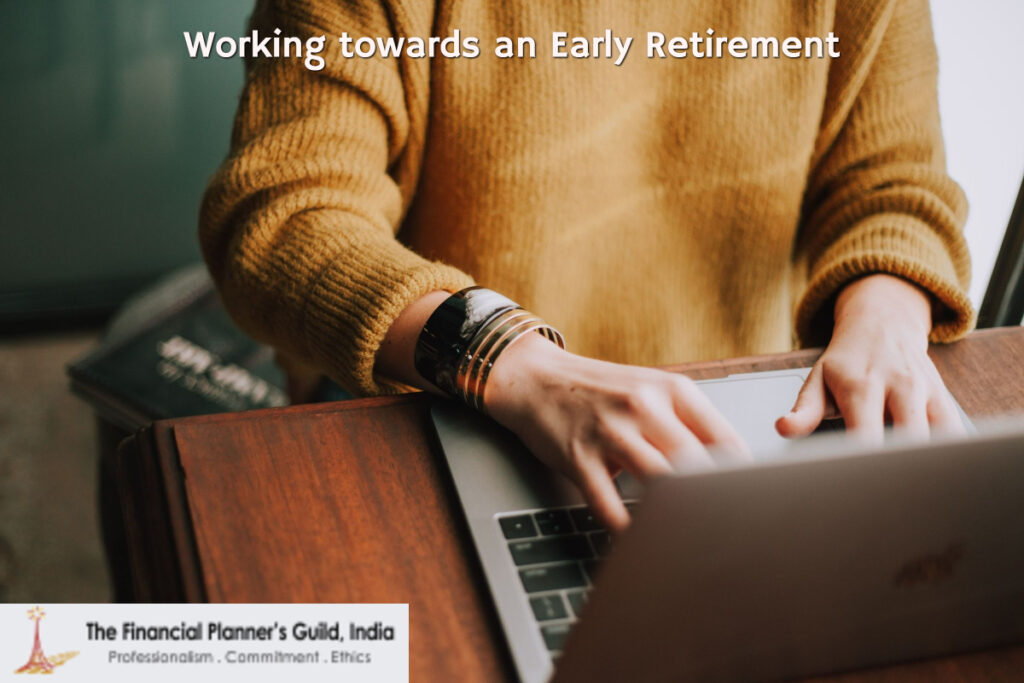 Working towards an Early Retirement