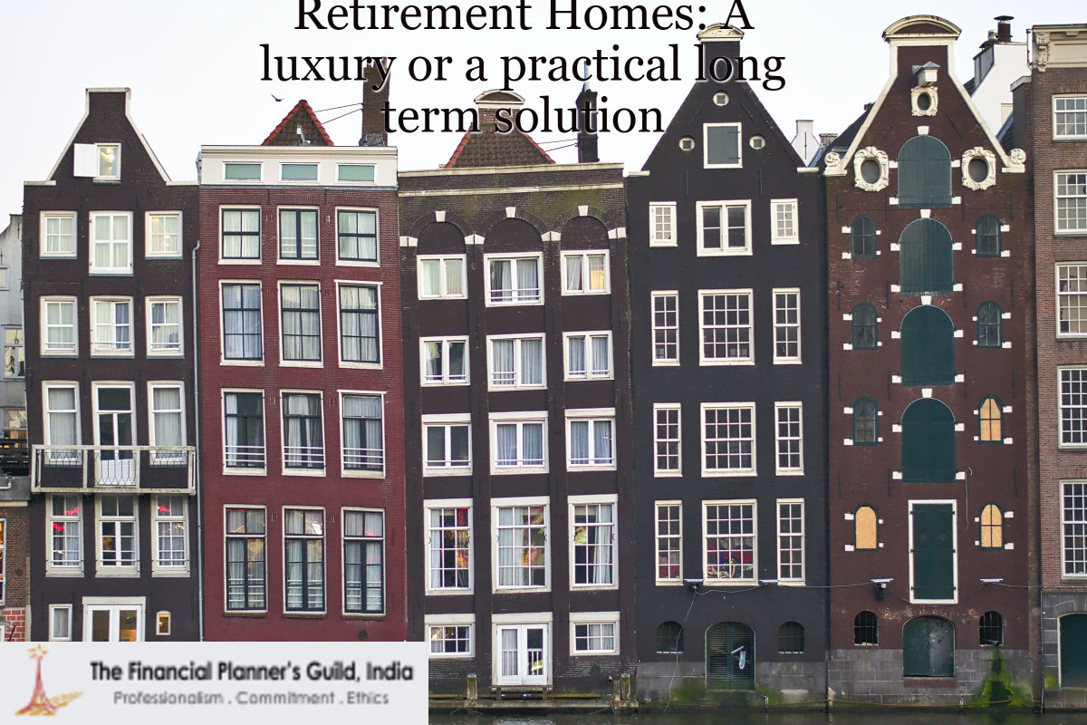 Retirement Homes: A luxury or a practical long term solution